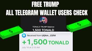 Telegram Wallet users check this ~ Free Tonald Trump Airdrop
