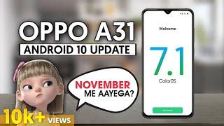  Oppo A31 ColorOs 7 Update | Oppo A31 Android 10 Update Date | Oppo A31 November Update | Oppo A31