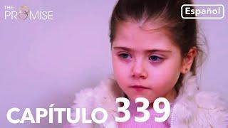 La Promesa Capítulo 339 (en Español)