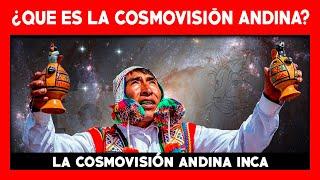  LA COSMOVISIÓN ANDINA INCA  QUE ES LA COSMOVISIÓN ANDINA | WAMAN ADVENTURES | CUSCO - PERÚ