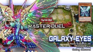 GALAXY-EYES Today New Season 36 | YU-GI-OH MASTER DUEL | Always meet Tenpai 