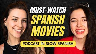 Films in Spanish You Need to Watch - Intermediate Spanish