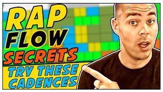 MAJOR Rap Flow SECRETS! | Use These Cadences To Learn How To Rap Better!