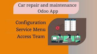 Configuration Service Menu Access Team | Odoo Car Repair module |