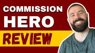 Commission Hero Review 2024 - Scam or Legit? (Robby Blanchard)