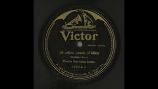 “Salvation Lassie of Mine” (Caddigan, Story) performed by Charles Hart and Lewis James 1919