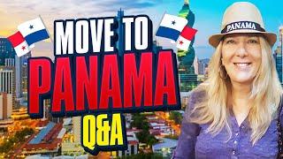 Move to Panama Q&A  - Get Answers to Your Questions About Panama