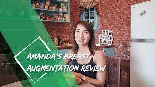 Amanda's Breast Augmentation review on Dr Martin Huang from Singapore