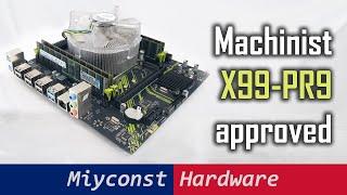  Machinist X99-PR9 – cheap yet decent, detailed review of the motherboard
