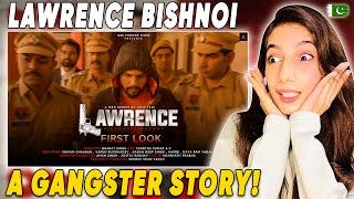 REACTION ON LAWRENCE A GANGSTER STORY | FIRST LOOK OUT | CRIME WEB SERIES | AMIT JANI | BHARAT SINGH