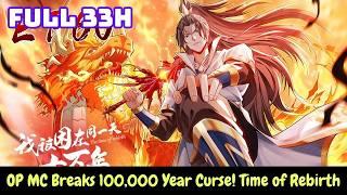 XIANXIA HAREM! The Time of Rebirth Manhua Recap & Review (FULL RECAP)