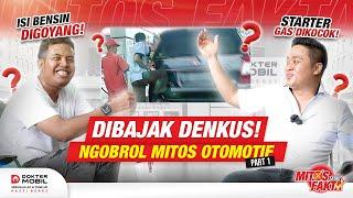 #MitosFakta | Ngobrol Otomotif Jawab Pertanyaan Subscribers @denkuschannel - Dokter Mobil Indonesia