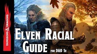 Elven Racial Guide for Dungeons and Dragons 5e
