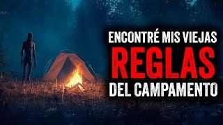 ENCONTRÉ mis VIEJAS REGLAS del CAMPAMENTO / Creepypasta