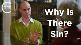 Kevin Timpe - Why is There Sin?