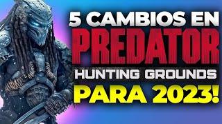  5 COSAS que mejoraran a PREDATOR HUNTING GROUNDS en 2023