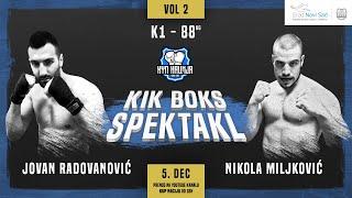 Nikola Miljković VS Jovan Radovanović  KUP NACIJA