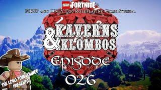 K&K Episode 026 - "The Rock Part 6 - All Through The House." - LEGO Fortnite Odyssey