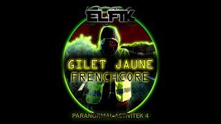 Elfik - Gilets Jaunes 1 & 2 | Son de teuf (2018-2019)