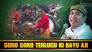 Terlucu Goro Goro Ki Bayu Aji di Ponorogo - Eka Uget Uget