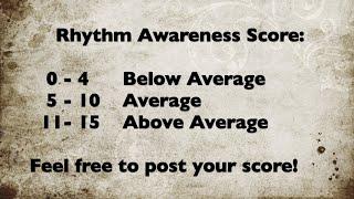 RHYTHM TEST! A challenging test for Musicians, Singers & Dancers