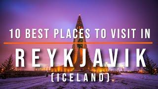 10 Top Tourist Attractions in Reykjavik, Iceland | Travel Video | Travel Guide | SKY Travel