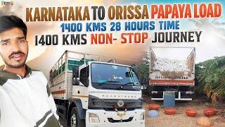 Karnataka to orissa papaya load 1400 kms 28 hours|| 1400 kms non- stop journey @KITTUTRUCKVLOGS007