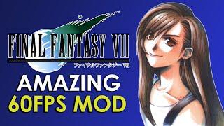 Final Fantasy VII PC 60FPS MOD Showcase