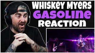 Whiskey Myers - Gasoline (Rock Artist Reaction)