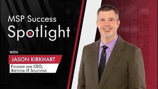 MSP Success Spotlight - Jason Kirkhart | Beetoobi IT Solutions