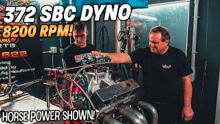 THE STRONGEST SBC WE'VE EVER BUILT! 372 Screams at 8200RPM! (DYNO Numbers Shown)