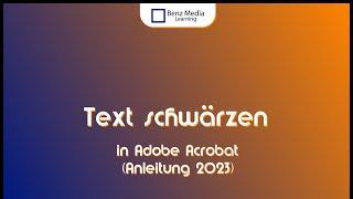 PDF schwärzen in Adobe Acrobat (2023)