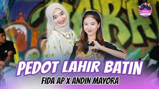 Fida AP X Andin Mayora - Pedot Lahir Batin (Official Music Video)