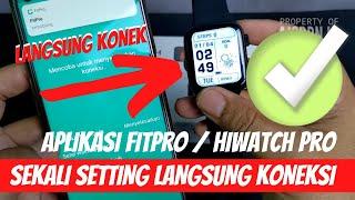 Terbaru 2022 Cara Koneksi Anti Gagal Smartwatch T500 T900 I7 Pro Fitpro Hiwatch Pro