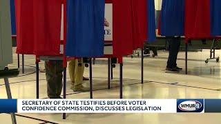 NH secretary of state testifies before voter confidence commission, discusses legislation