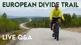 European Divide Trail - Q&A Live Stream