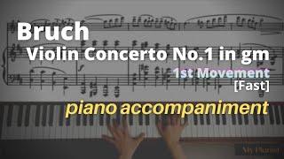 Bruch - Violin Concerto No.1 in Gm, 1st Mov: Piano Accompaniment [Fast]