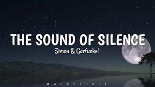 Simon & Garfunkel - The Sound of Silence LYRICS 