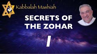 Secrets of the Zohar - class 1 Preliminaries - Kabbalah Mashiah