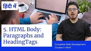 HTML Tutorial: Headings & Paragraphs | Web Development Tutorials #5