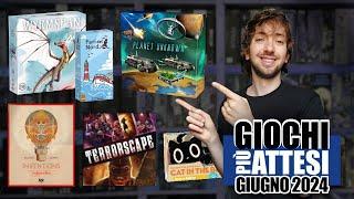 I GIOCHI da Tavolo più ATTESI di GIUGNO 2024 | Pochi ma BUONI