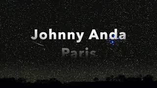 Johnny Anda Paris - Tchi Mila Tchi May Guétol