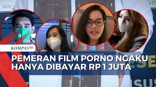 12 Pemeran Film Porno Jaksel Diperiksa, Ternyata Hanya Dibayar Rp 1 Juta Sekali Syuting