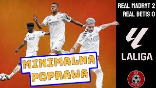 Drobna poprawa | Real Madryt 2:0 Betis | La Liga