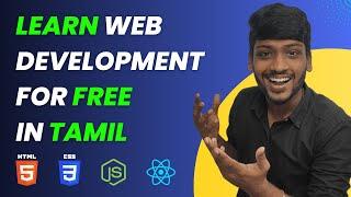 LEARN Web Development for FREE in TAMIL 