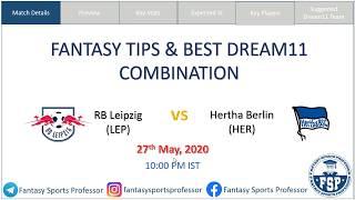  LEP vs HER | Leipzig vs Hertha Berlin | Bundesliga: Best Dream11 Combo | बुंदेसलिगा द्रेअम्११ टीम