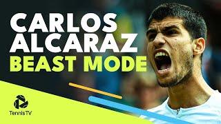 5 Times Carlos Alcaraz Went BEAST MODE 