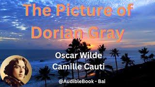 "The Picture of Dorian Gray" - Oscar Wilde, Camille Cauti