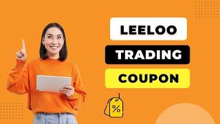 Leeloo Trading Coupon Code