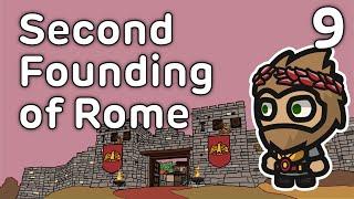 Second Founding of Rome - History of Rome #9